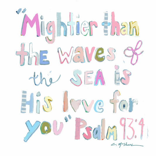 "Psalm 93:4" acrylics